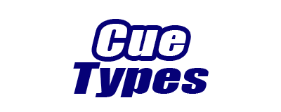 Cue Types Available
