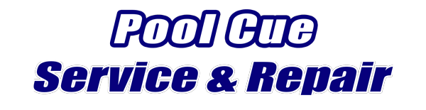 Pool Cue Services & Repairs for Sale