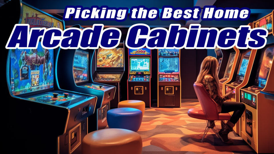 Home Arcade Cabinets