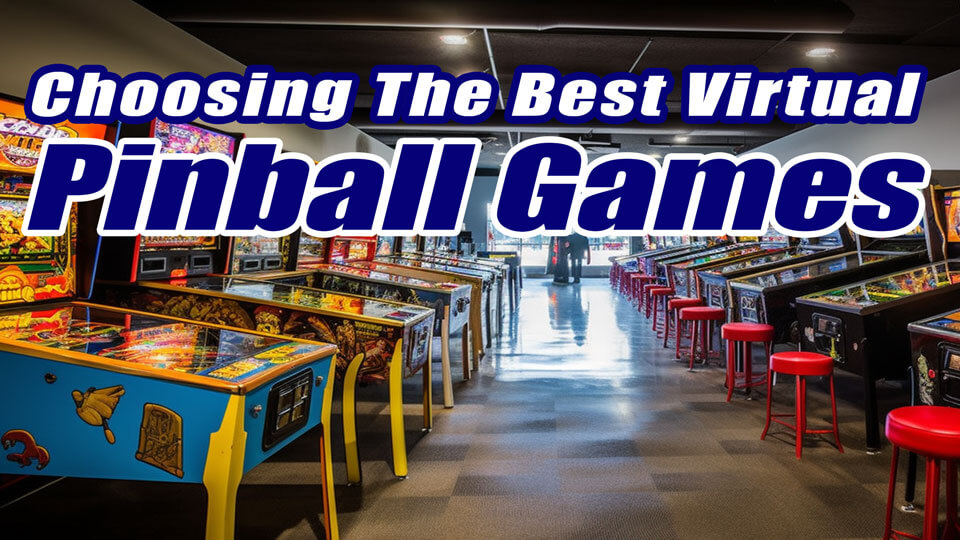 Virtual Pinball Games