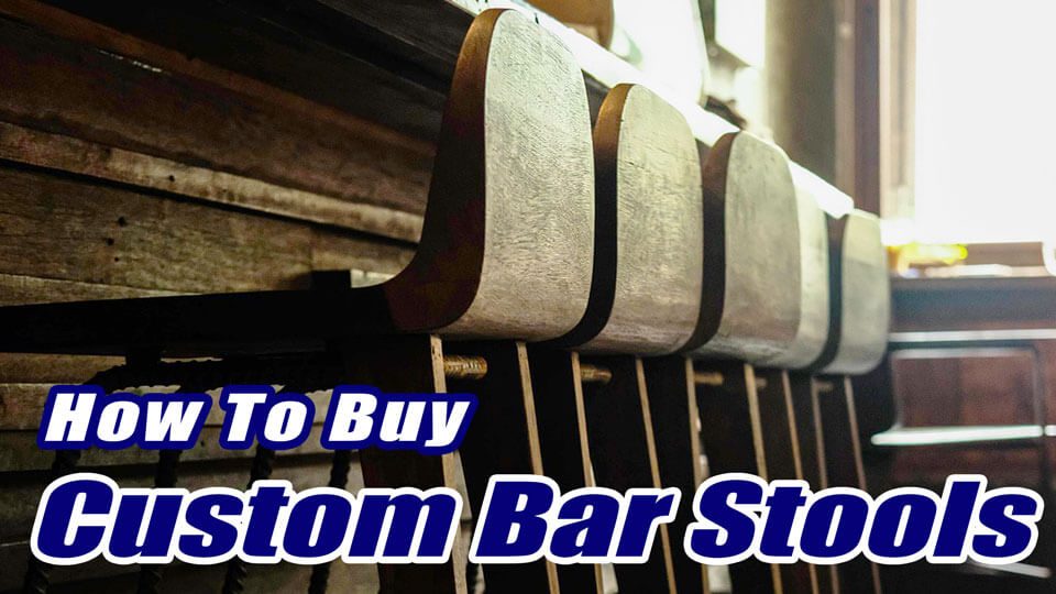 How To Buy Custom Bar Stools
