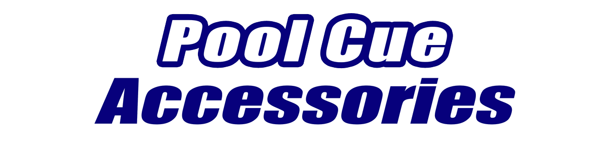 Pool Cue Accessories Pool Cue Accessories for Sale
