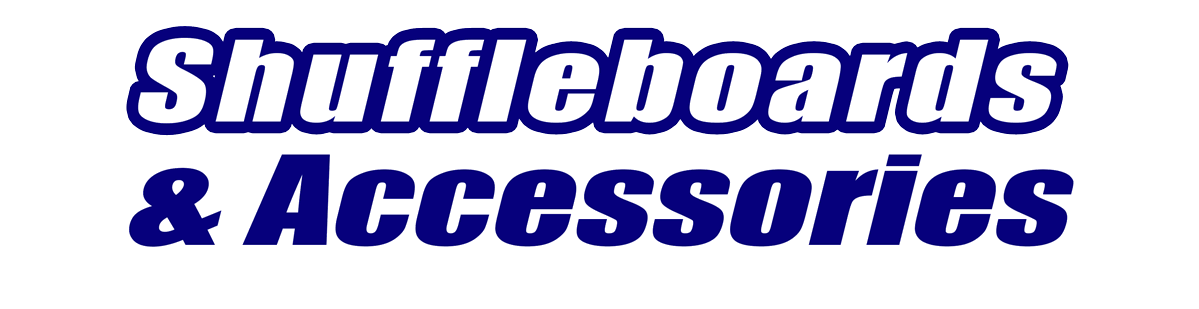 Shuffleboards and Accessories Shuffleboards and Accessories for Sale
