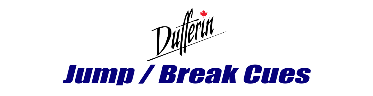 Dufferin Jump Break Cues Dufferin Jump Break Cues for Sale