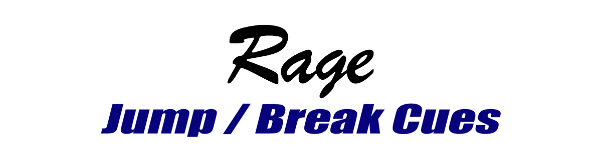 Rage Jump Break Cues Rage Jump Break Cues for Sale