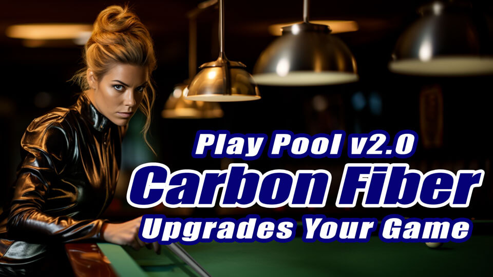 Pool Cue Carbon Fiber Tech It’s Like Pool V 2.0