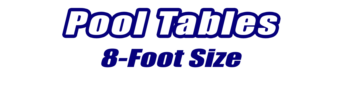 8 Foot 8 FT Pool Table Dimensions for Sale