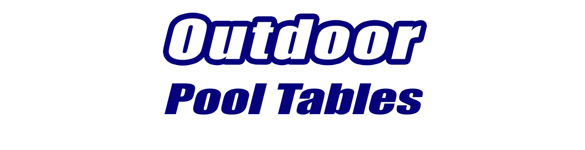 Outdoor Pool Tables Outdoor Pool Tables for Sale